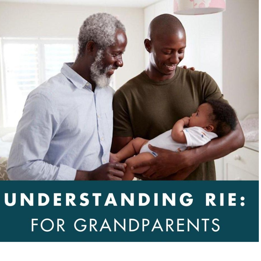 Understanding RIE for Grandparents