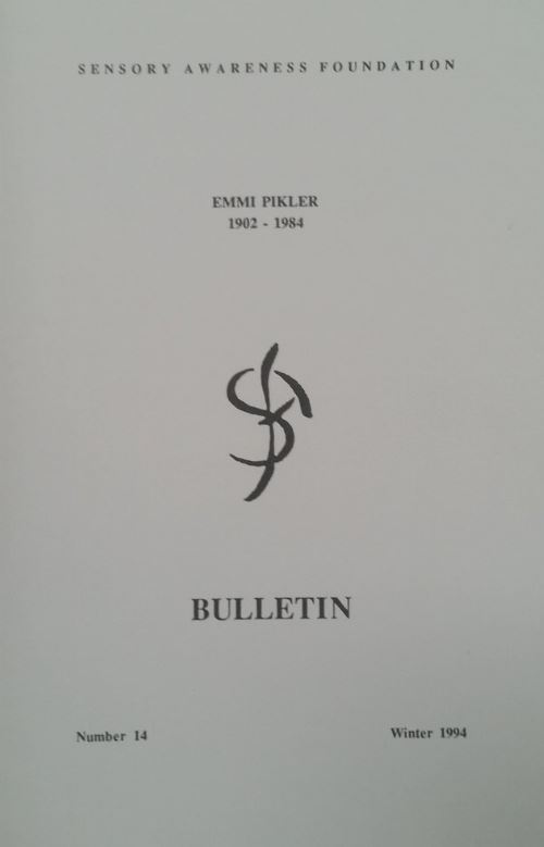 Pikler Bulletin #14: Sensory Awareness