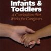 Being With Infants & Toddlers