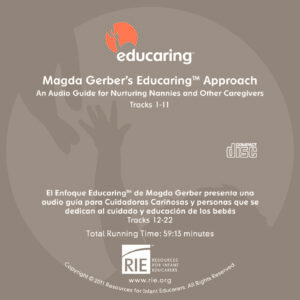 Magda Gerber's Educaring® Approach